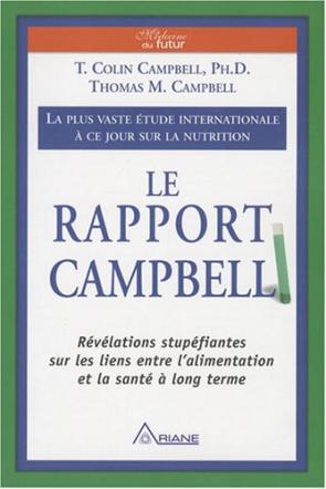 Le Rapport Campbell : La plus vaste étude internationale à ce jour sur la nutrition