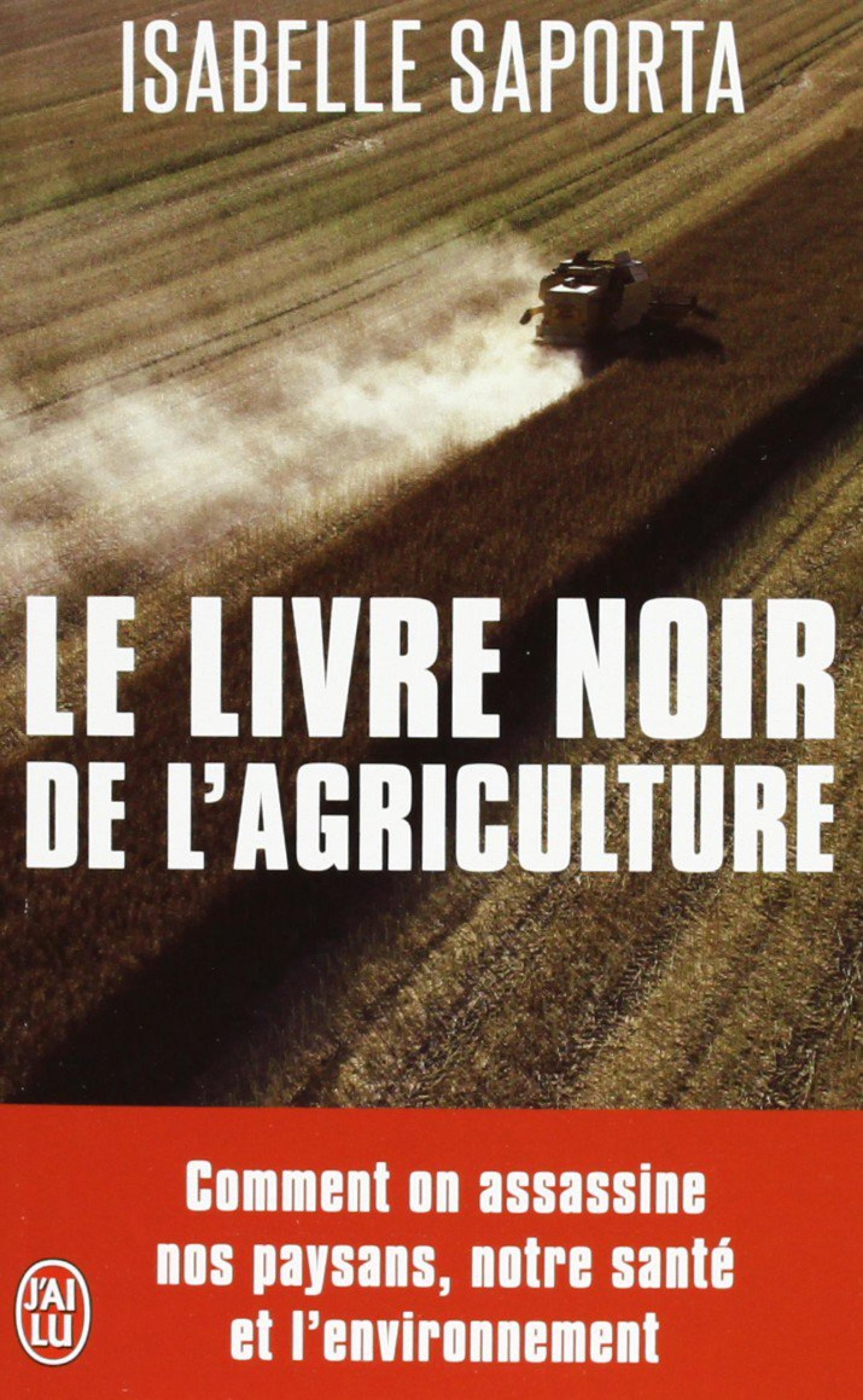 Le livre noir de l'agriculture